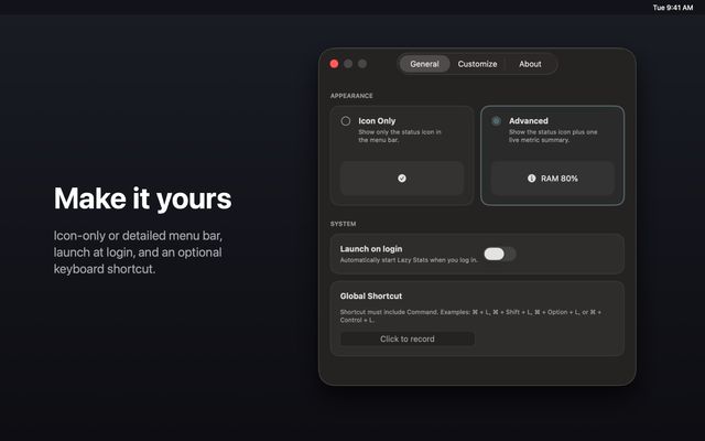 Make it yours: icon-only or detailed menu bar, launch at login and an optional keyboard shortcut