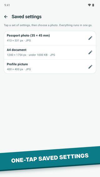 One-tap saved settings: passport photo, A4 document and profile picture presets